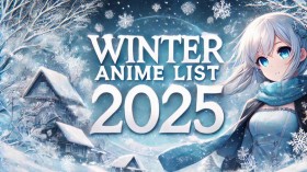 Winter 2025 Anime List: Continuously Updated with the Latest Information on New Anime  (broadcast in Japan)