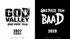 Two New ONE PIECE Movies Announced: ONE PIECE FILM GOD VALLEY for Summer 2027 and ONE PIECE FILM BAAD for 2029
